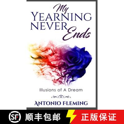 【3-4周达】My Yearning Never Ends: Illusions of A Dream [9781733004190]