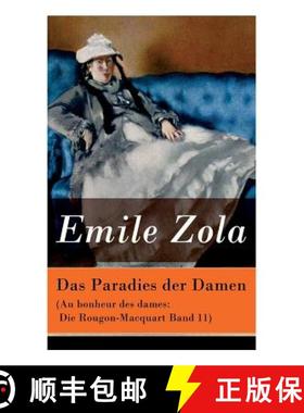【3-4周达】Das Paradies der Damen (Au bonheur des dames: Die Rougon-Macquart Band 11) [9788027315796]