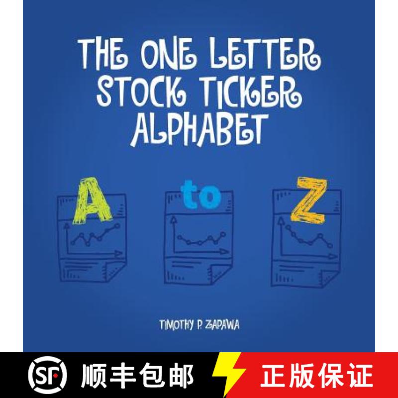 【3-4周达】The One Letter Stock Ticker Alphabet [9780692109427]