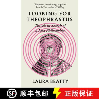 【3-4周达】Looking for Theophrastus : Travels in Search of a Lost Philosopher [9781838954383]
