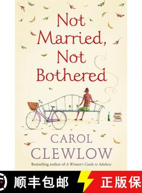 【3-4周达】Not Married, Not Bothered: An ABC for Spinsters [9780007204014]