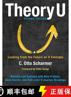 【3-4周达】Theory U: Leading from the Future as It Emerges [9781626567986]