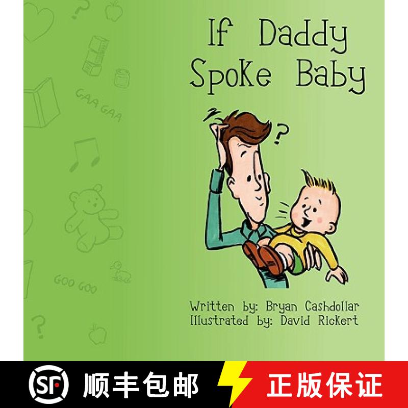 【3-4周达】If Daddy Spoke Baby [9780981952505]