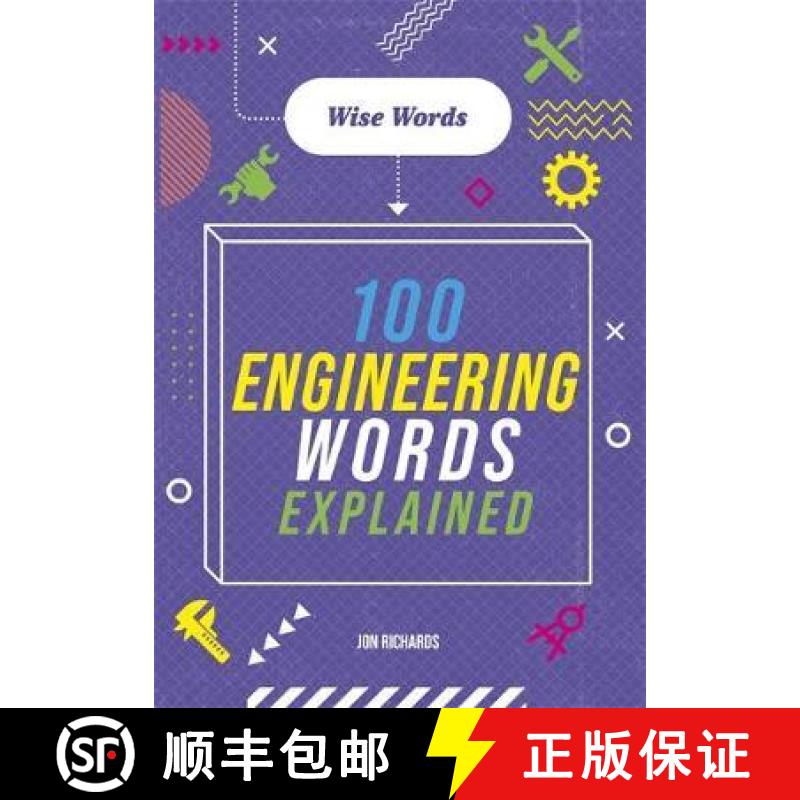 【3-4周达】Wise Words: 100 Engineering Words Explained [9781526317001]