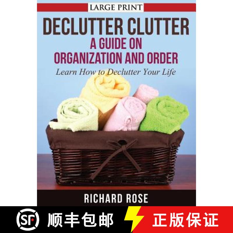 【3-4周达】Declutter Clutter: A Guide on Organization and Order [9781631871870]