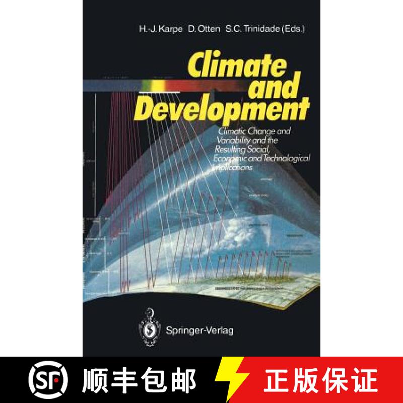 【3-4周达】Climate and Development : Climate Change and Variability and the Resulting Social, Economi... [9783540512691]