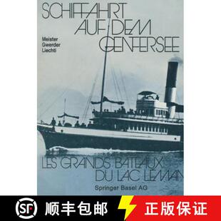 【3-4周达】Schiffahrt auf dem Genfersee: Les grands bateaux du lac Léman [9783034864589]