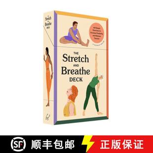 【3-4周达】The Stretch and Breathe Deck: 60 Simple Exercises to Increase Flexibility and Release Tension [9781797224893]