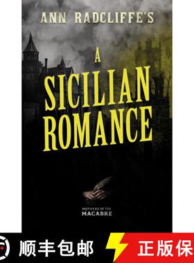 【3-4周达】Ann Radcliffe's a Sicilian Romance [9781528722780]