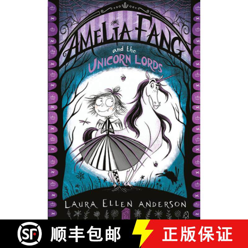 【3-4周达】Amelia Fang and the Unicorn Lords (The Amelia Fang Series) [9781405287067]