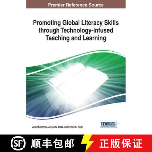 【3-4周达】精装 Promoting Global Literacy Skills through Technology-Infused Teaching and Learning [9781466663473]