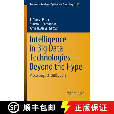 【3-4周达】Intelligence in Big Data Technologies--Beyond the Hype: Proceedings of Icbdcc 2019 [9789811552878]
