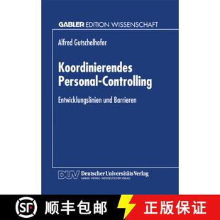 【3-4周达】Koordinierendes Personal-Controlling : Entwicklungslinien und Barrieren [9783824469000]