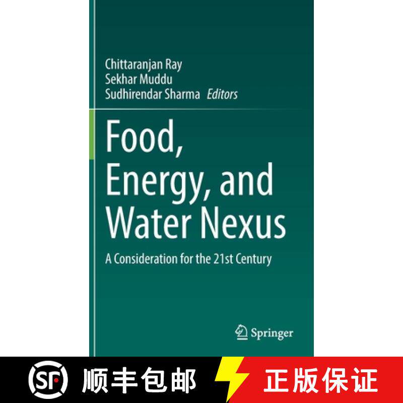【3-4周达】Food, Energy, and Water Nexus : A Consideration for the 21st Century [9783030857271]