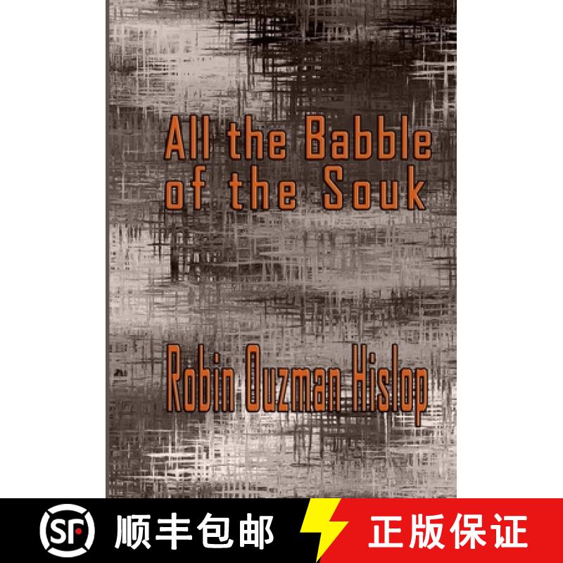 【3-4周达】All the Babble of the Souk [9781329636958]