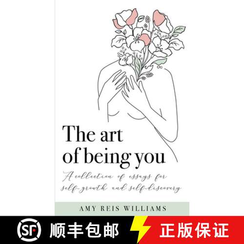 【3-4周达】The art of being you: A collection of essays for self-growth and self-discovery [9780473519643]
