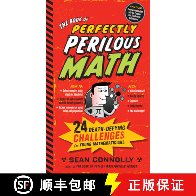 【2-3周达】The Book of Perfectly Perilous Math : 24 Death-Defying Challenges for Young Mathematicians [9780761163749]