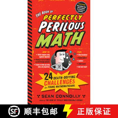 【3-4周达】精装 The Book of Perfectly Perilous Math : 24 Death-Defying Challenges for Young Mathemati... [9780761163749]