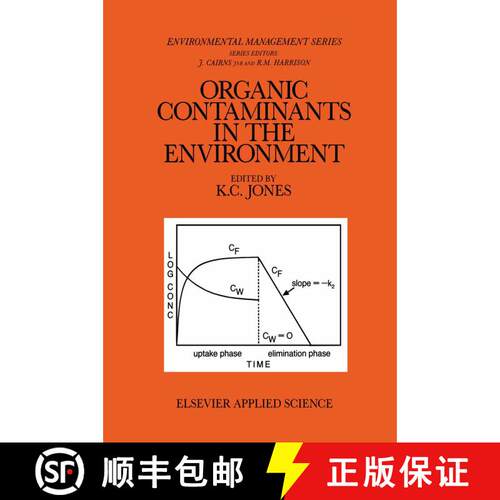【3-4周达】精装 Organic Contaminants in the Environment: Environmental Pathways & Effects [9781851666218]