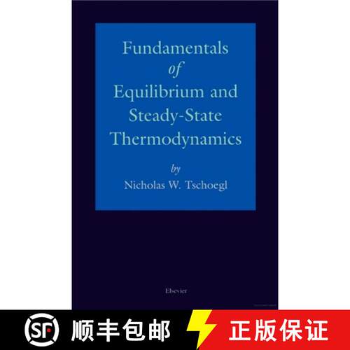 预订 精装 Fundamentals of Equilibrium and Steady-State Thermodynamics [9780444504265]