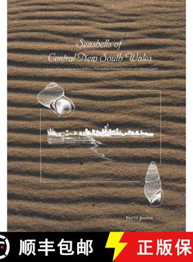 预订 Seashells of Central New South Wales: A Survey of the Shelled Marine Molluscs of the Sydney Metr... [9780646237602]