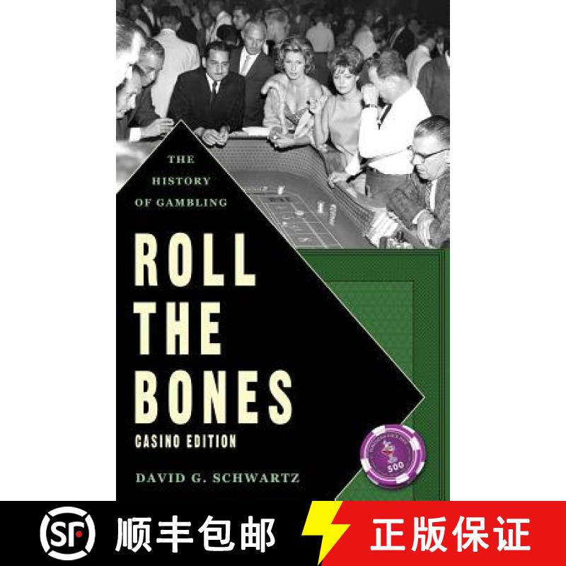 【2-3周达】Roll The Bones: The History of Gambling (Casino Edition) [9780615847788]