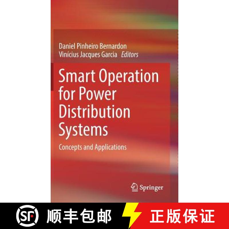 【3-4周达】Smart Operation for Power Distribution Systems : Concepts and Applications [9783319939216]