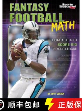 预订 Fantasy Football Math: Using STATS to Score Big in Your League [9781515721680]