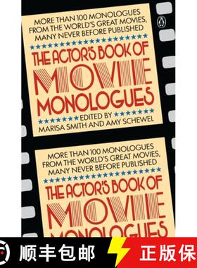 【3-4周达】The Actor's Book of Movie Monologues: More Than 100 Monologues from the World's Great Movies [9780140094756]