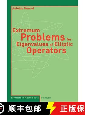【3-4周达】Extremum Problems for Eigenvalues of Elliptic Operators [9783764377052]