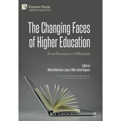 【4周达】The Changing Faces of Higher Education: From Boomers to Millennials [9781648893506]