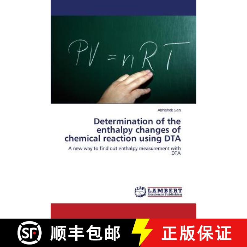 预订 Determination of the enthalpy changes of chemical reaction using DTA [9783659748394]