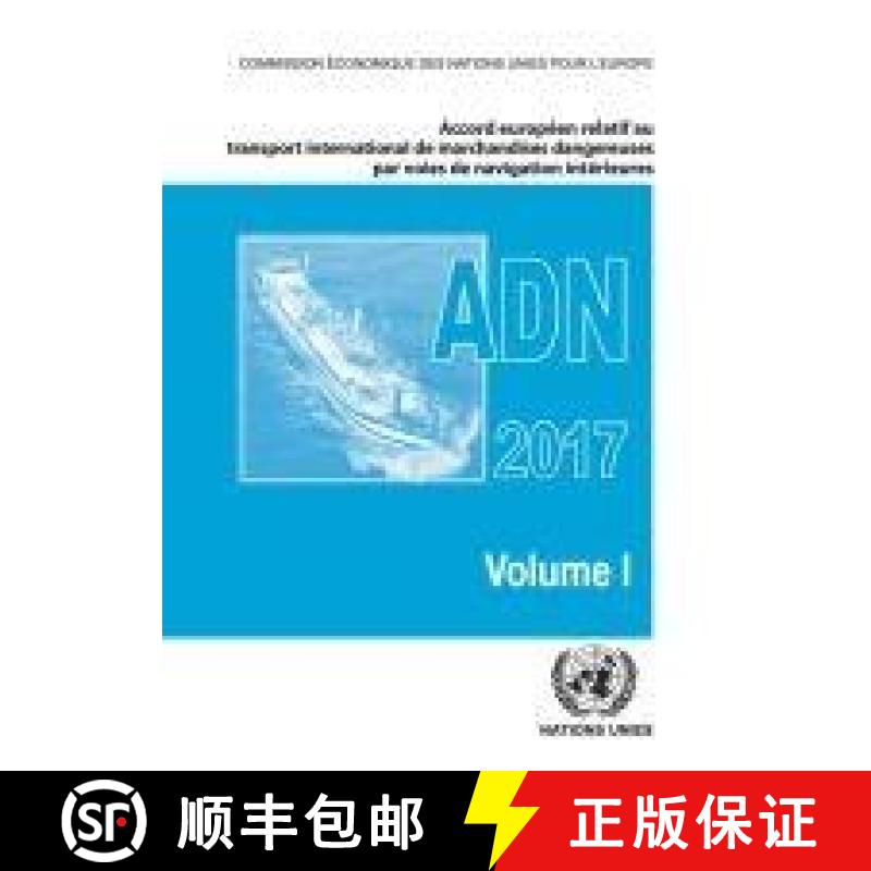 【3-4周达】ADN 2017 (French Edition): Accord Europeen Relatif au Transport International des Marchand... [9789212391403]