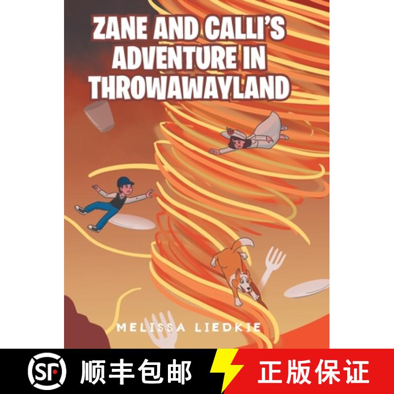 【2-3周达】Zane and Calli's Adventure in ThrowAwayLand [9781649526793]
