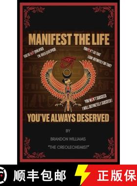 预订 Manifest The Life You've Always Deserved [9781087981307]