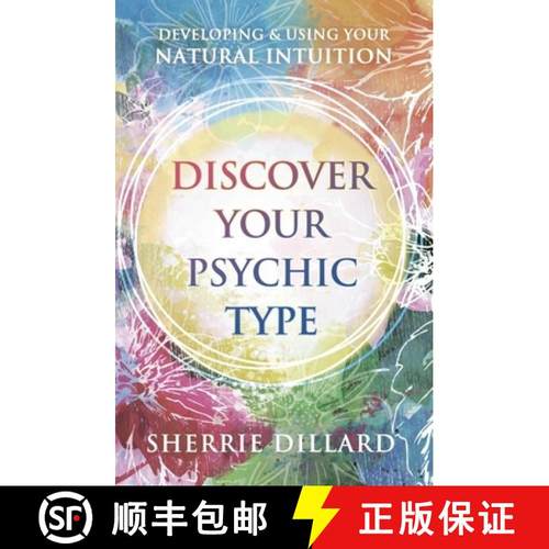 预订 Discover Your Psychic Type: Developing and Using Your Natural Intuition [9780738712789]