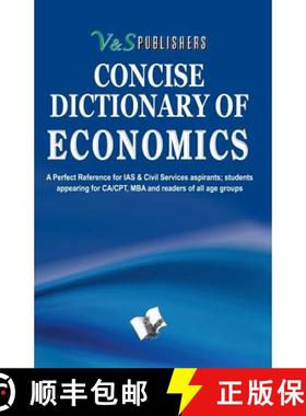 【3-4周达】Concise Dictionary of Phrases: Terms Frequently Used in Economics and Their Accurate Expla... [9789350570326]