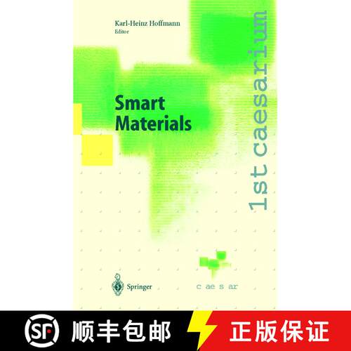 【3-4周达】Smart Materials: Proceedings of the 1st caesarium, Bonn, November 17–19, 1999 [9783642632334]