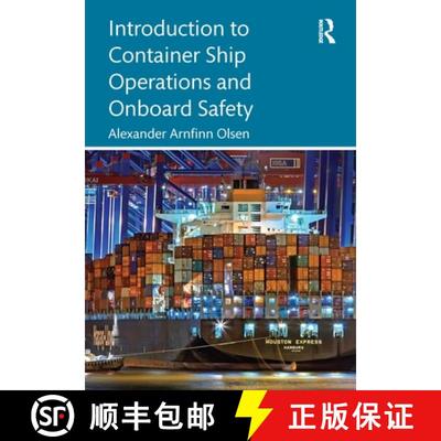 【3-4周达】Introduction to Container Ship Operations and Onboard Safety [9781032155425]