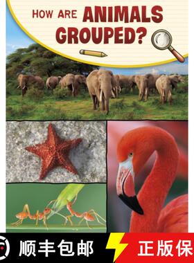 【3-4周达】How Are Animals Grouped? [9781398225251]