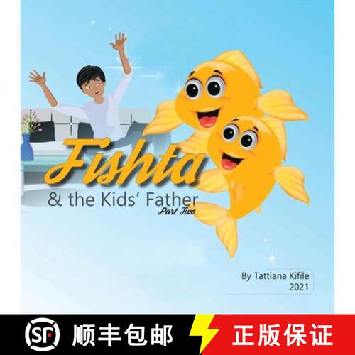 【3-4周达】Fishta and the Kids' Father: Fishta II [9798295657955]