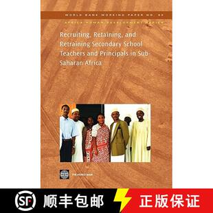 预订 Recruiting, Retaining, and Retraining Secondary School Teachers and Principals in Sub-Saharan Af... [9780821370667]