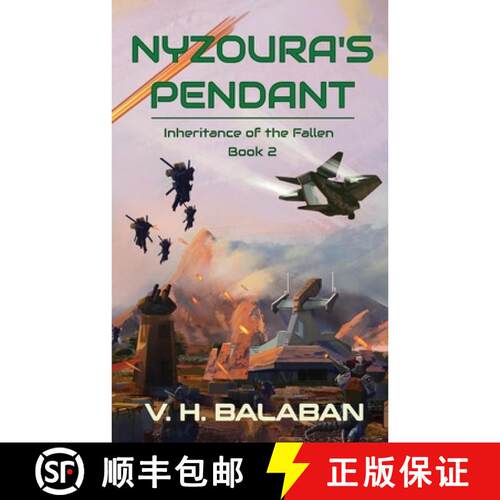 【3-4周达】Nyzoura's Pendant: Inheritance of the Fallen Book 2 [9781738354443]