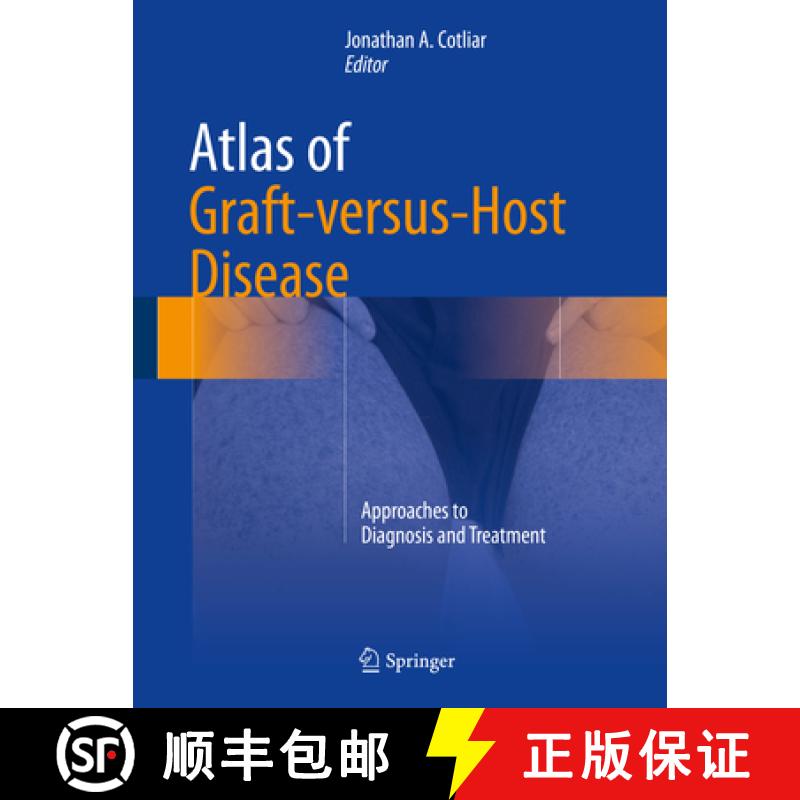 【3-4周达】Atlas of Graft-Versus-Host Disease: Approaches to Diagnosis and Treatment [9783319469508]