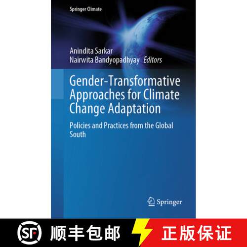 【3-4周达】精装 Gender-Transformative Approaches for Climate Change Adaptation: Policies and Practice... [9783031902352]