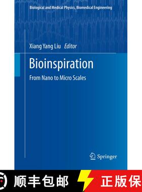 【3-4周达】Bioinspiration : From Nano to Micro Scales [9781461453031]