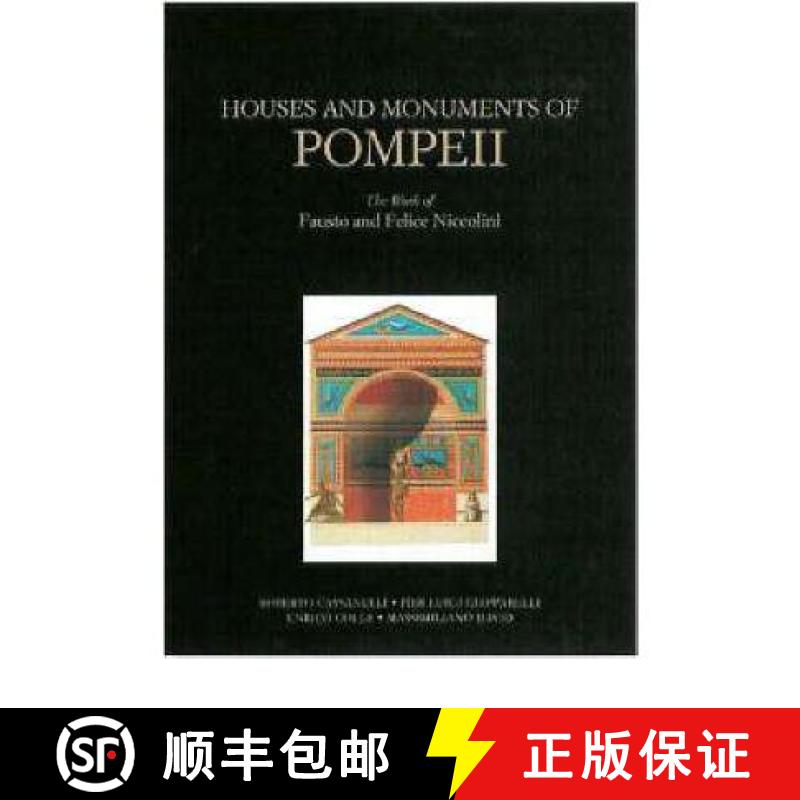 【3-4周达】Houses and Monuments of Pompeii – The Work of Fausto and Felice Niccolini [9780892366842]