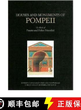 【3-4周达】Houses and Monuments of Pompeii – The Work of Fausto and Felice Niccolini [9780892366842]