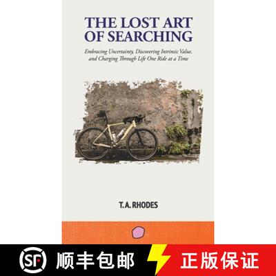 【3-4周达】The Lost Art of Searching: Embracing Uncertainty, Discovering Intrinsic Value, and Chargin... [9798991887205]