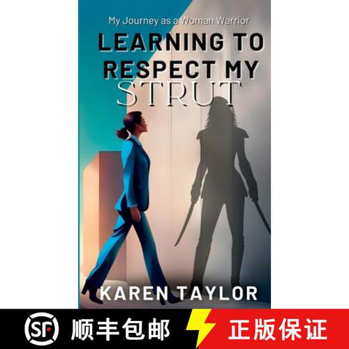 【3-4周达】Learning to Respect My Strut: My Journey As a Woman Warrior [9781960892102]